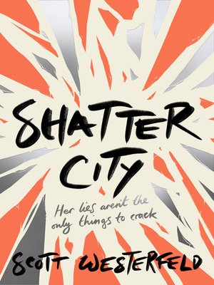 cover image of Shatter City